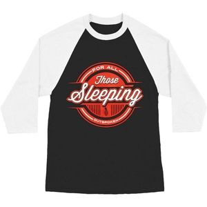 2/$20 For All Those Sleeping Raglan